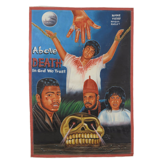 Above Death African Movie Poster - Hand-Painted Ghanaian Artwork
